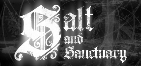 盐和避难所/Salt and Sanctuary